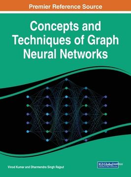 portada Concepts and Techniques of Graph Neural Networks (en Inglés)