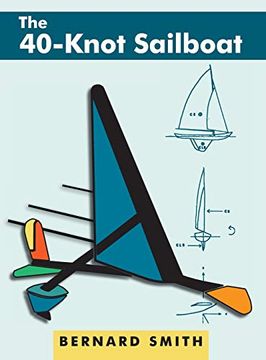 portada The 40-Knot Sailboat (en Inglés)