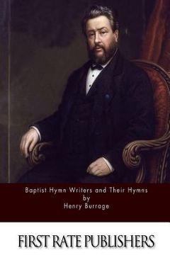 portada Baptist Hymn Writers and Their Hymns