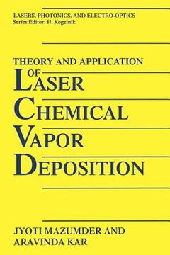 portada Theory and Application of Laser Chemical Vapor Deposition (en Inglés)