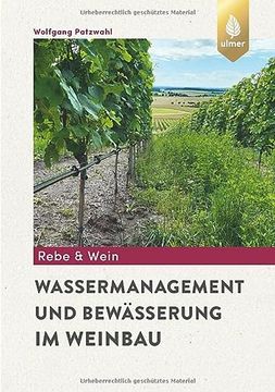 portada Wassermanagement und Bewässerung im Weinbau (en Alemán)