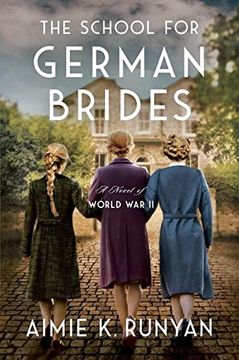 portada The School for German Brides: A Novel (in English)