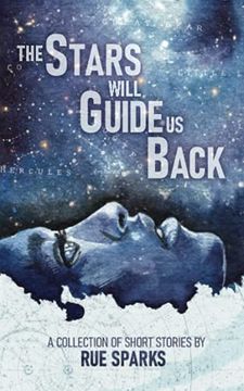 portada The Stars Will Guide us Back (en Inglés)