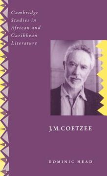 portada J. M. Coetzee Hardback (Cambridge Studies in African and Caribbean Literature) 