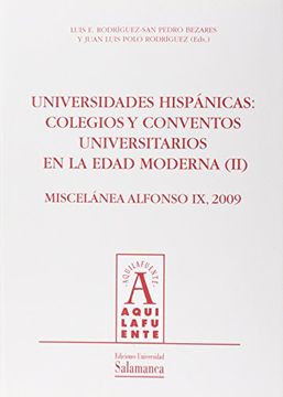 portada Univeridades hispánicas: colegios y conventos universitarios en la edad moderna (II)