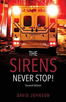 portada The Sirens Never Stop! (en Inglés)