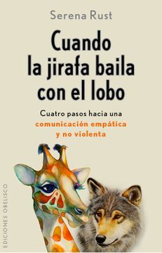 portada Cuando la Jirafa Baila con el Lobo (in Spanish)