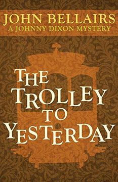 portada The Trolley to Yesterday (Johnny Dixon) (in English)