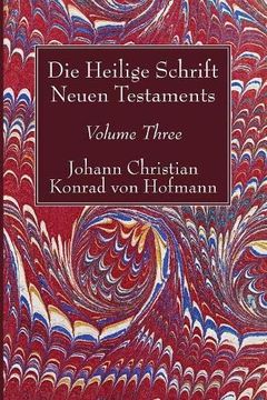 portada Die Heilige Schrift Neuen Testaments, Volume Three: 3 (en Inglés)