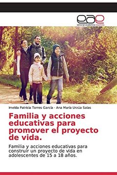 portada Familia y Acciones Educativas Para Promover el Proyecto de Vida.