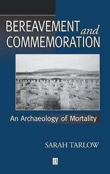 bereavement and commemoration: the origins of agricultural societies (en Inglés)