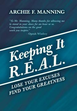 portada keeping it r.e.a.l.: lose your excuses find your greatness