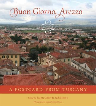 portada Buon Giorno, Arezzo: A Postcard from Tuscany (en Inglés)