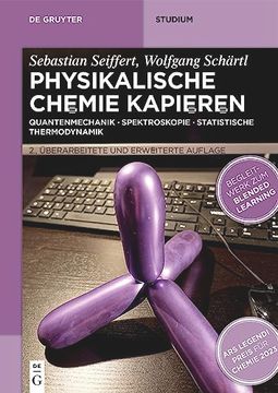 portada Physikalische Chemie Kapieren: Quantenmechanik Spektroskopie Statistische Thermodynamik (en Alemán)