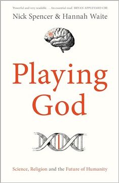 portada Playing God: Science, Religion and the Future of Humanity (in English)