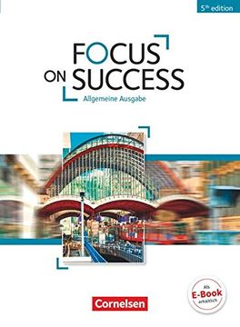 portada Focus on Success - 5th Edition - Allgemeine Ausgabe: B1-B2 - Schülerbuch (in English)