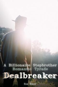 portada A Billionaire Stepbrother Romantic Tyrade Dealbreaker (en Inglés)