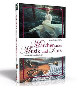 portada Märchen von Musik und Tanz: Zum Erzählen und Vorlesen (in German)