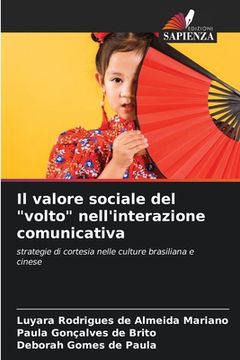 portada Il valore sociale del "volto" nell'interazione comunicativa (en Italiano)