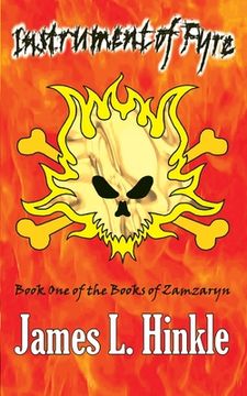 portada Instrument of Fyre: Book One of the Books of Zamzaryn (en Inglés)