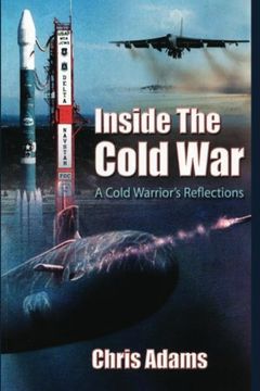 portada Inside the Cold War:  A Cold Warrior's Reflections