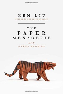 portada The Paper Menagerie and Other Stories