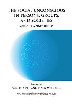 portada The Social Unconscious in Persons, Groups and Societies: Mainly Theory (The new International Library of Group Analysis) (en Inglés)