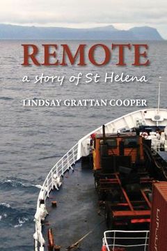 portada Remote: A Story of St Helena (en Inglés)