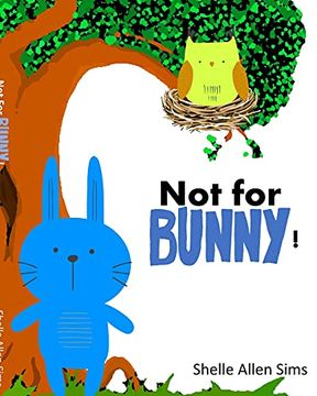 portada Not for Bunny 