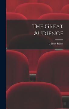 portada The Great Audience (en Inglés)