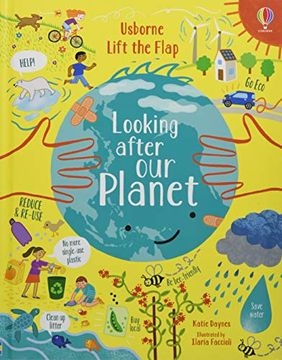 portada Looking After our Planet. Lift the Flap. Ediz. A Colori (Usborne English Readers) (in English)