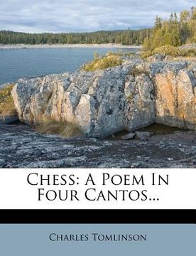 portada chess: a poem in four cantos... (en Inglés)