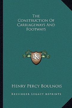 portada the construction of carriageways and footways the construction of carriageways and footways