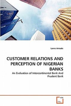 portada customer relations and perception of nigerian banks (en Inglés)