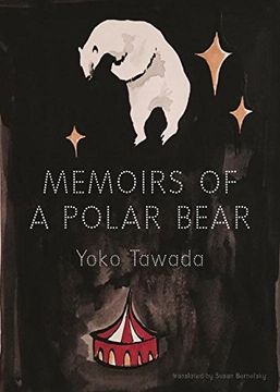 portada Memoirs of a Polar Bear (in English)