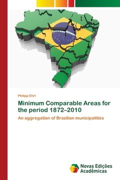portada Minimum Comparable Areas for the period 1872-2010