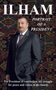 portada Ilham Portrait of a President (en Inglés)