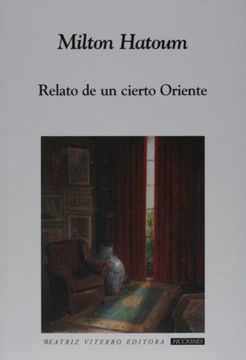 portada Relato de un Cierto Oriente (in Spanish)