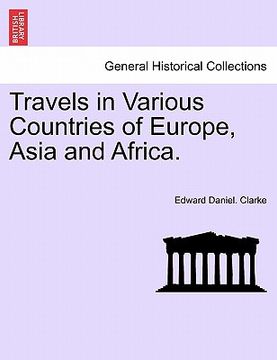 portada travels in various countries of europe, asia and africa. (en Inglés)