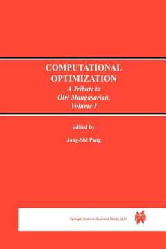 portada computational optimization: a tribute to olvi mangasarian volume i (in English)