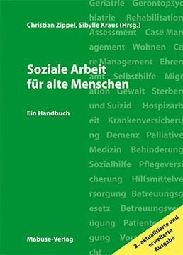 portada Soziale Arbeit für Alte Menschen. Ein Handbuch für die Berufliche Praxis (2. Aufl. ) (in German)