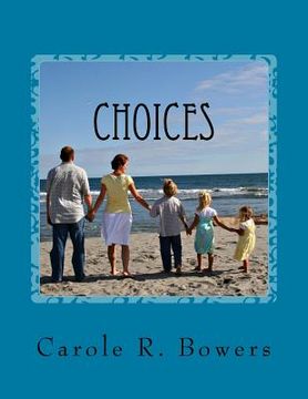 portada Choices: A Woman's Guide to Making Wise Life Decisions (in English)