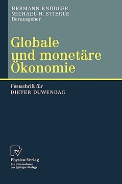 portada Globale und monetÇÏre Ç?konomie. Festschrift fÇ¬r Dieter Duwendag (en Alemán)