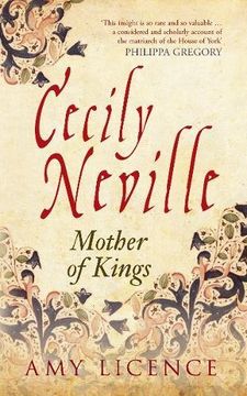 portada Cecily Neville: Mother of Kings (en Inglés)