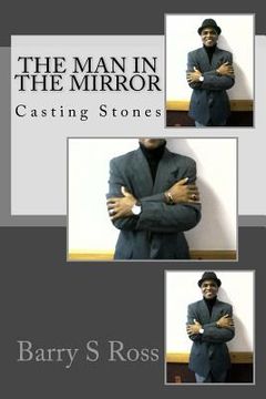portada The Man In The Mirror: Casting Stones (en Inglés)