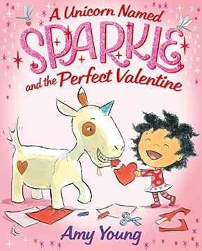 portada A Unicorn Named Sparkle and the Perfect Valentine (en Inglés)