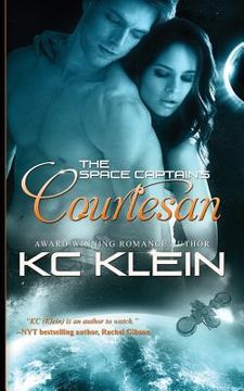 portada The Space Captain's Courtesan: The Omega Galaxy Book One (in English)