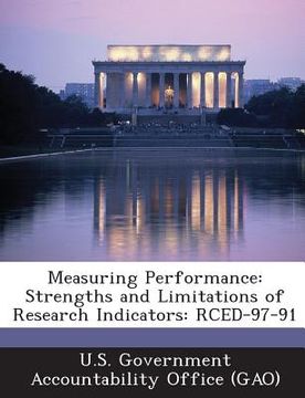 portada Measuring Performance: Strengths and Limitations of Research Indicators: Rced-97-91 (in English)