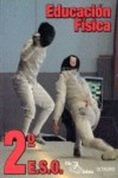 Educación Física. 2º ESO - Edición 2005 (in Spanish)