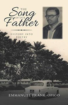 portada The Song of our Father: History Into Poetry (in English)